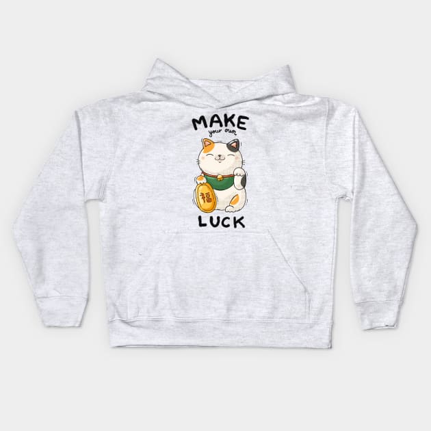 Make Your Own Luck Kids Hoodie by Tania Tania